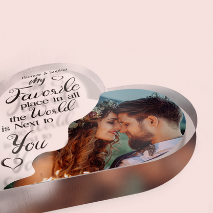 Custom Photo My Favorite Place Is Next To You Personalized Heart Shaped Acrylic Plaque Gifts For Couple