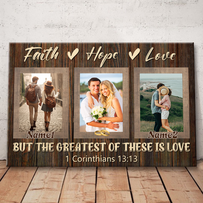 Faith Hope Love -Anniversary Gifts - Personalized Canvas Prints