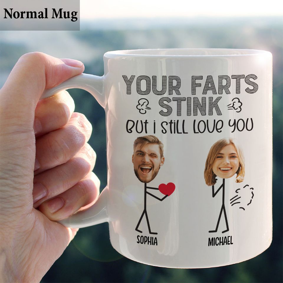 Your Fart Is Stink Couple Custom Upload Image Personalized Couple Mug