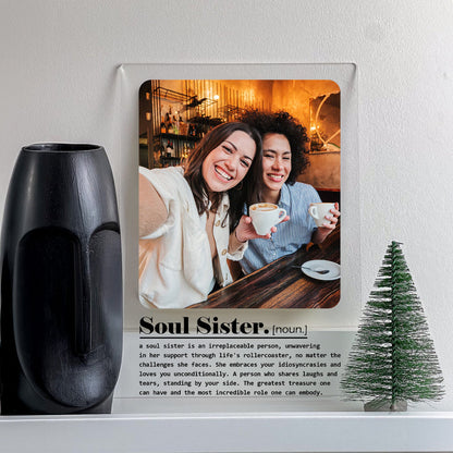 Soul Sister Definition - Personalized Acrylic Photo Plaque