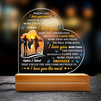 When I Say I Love You More Best Gift For Couple - Upload Your Photo - Night Light Plaque