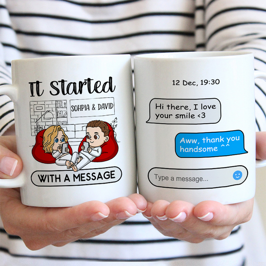 It Started With A Message - Personalized Customized Mug - Gift For Couple Husband Wife