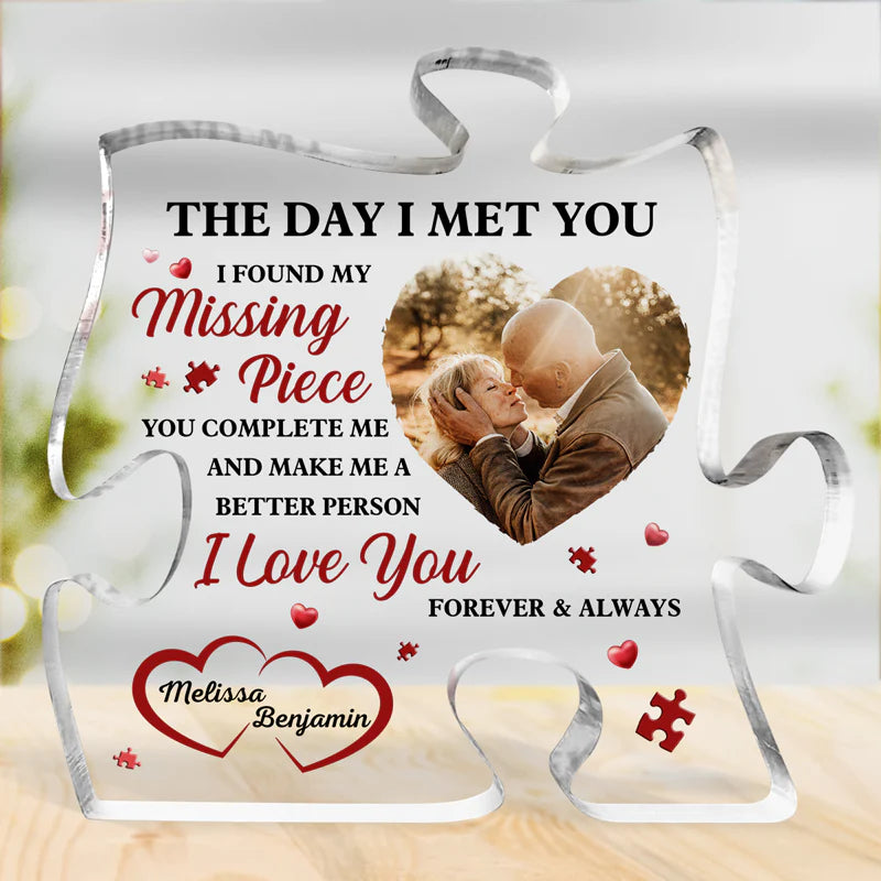 Custom Photo I Found My Missing Piece - Couple Personalized Custom Puzzle Shaped Acrylic Plaque - Gift For Husband & Wife, Anniversary Gift