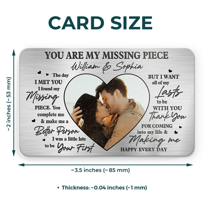 Custom Photo You Are My Missing Piece - Couple Personalized Custom Aluminum Wallet Card - Gift For Husband Wife, Anniversary